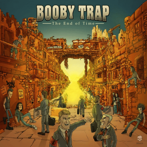 Booby Trap : The End of Time